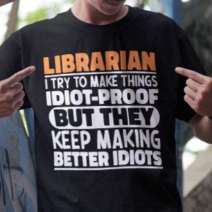 Camiseta Bibliotecário Tento Fazer Coisas Engraçadas
