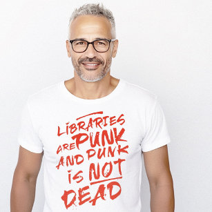 Camiseta Bibliotecas E Punk Não São Mortos
