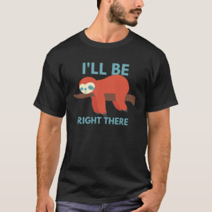 Camiseta Bicho Preguiça Estarei Lá
