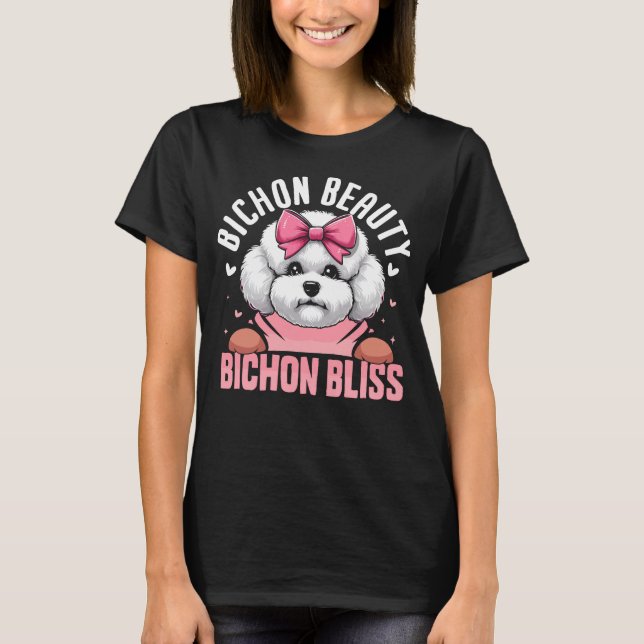 Camiseta Bichon Beauty Bichon Bliss Dog (Frente)