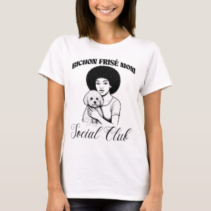 Camiseta Bichon Frise Dog Mãe Mulheres do Clube Social