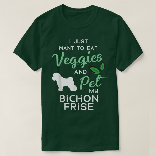 Camiseta Bichon Frise Funny Vegan Dog Lover Owner Xmas Birt (Frente do Design)