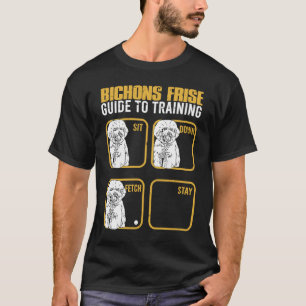 Camiseta Bichon frise guide to Training Sit down Fetch Guar