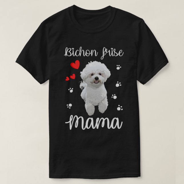 Camiseta Bichon Frise Mãe Cãozinho Cute Dog Dons T-Shi (Frente do Design)