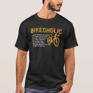 Camiseta Bicicleta De Bicicleta Uma Pessoa Viciada Em Cycl