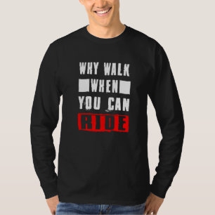 Camiseta Bicicleta de Terra Masculina Por Que Caminhar Quan