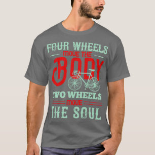 Camiseta Bicicleta Duas rodas movem a alma
