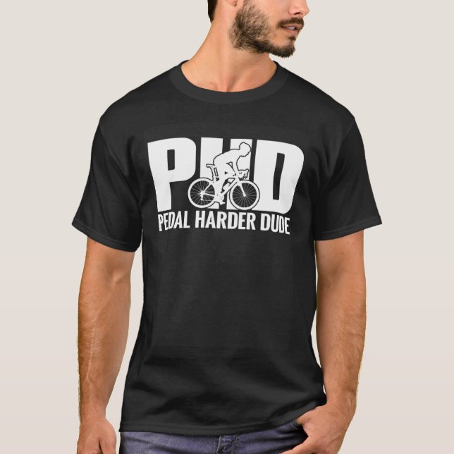 Camiseta Bicicleta Rider PHD Pedal Dude Bike Cycling (Frente)