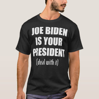 Camiseta Biden é seu presidente, aceite isso, Biden ganhou