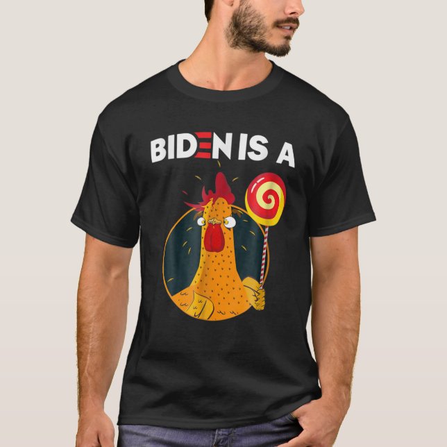 Camiseta Biden Is A Rooster Lollipop Funny Biden Joke Appar (Frente)