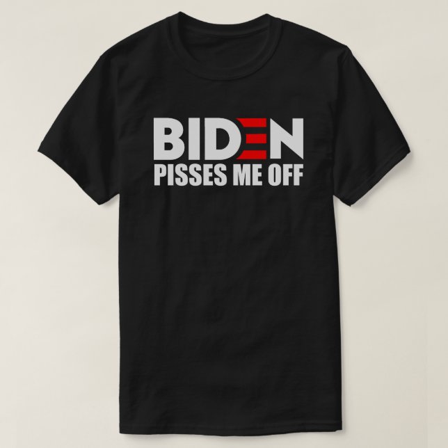 Camiseta BIDEN ME PISTA DA CAMPANHA ESTILO Anti Biden (Frente do Design)