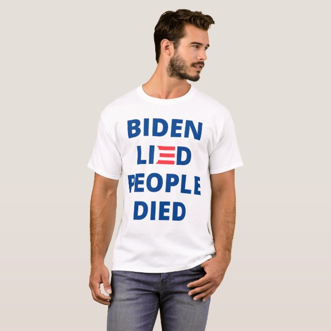 Camiseta Biden mentiu. Pessoas mortas (Frente Completa)