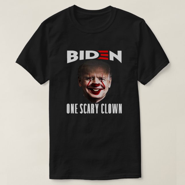 Camiseta Biden One Scary Clowe | Anti Joe Biden Dark (Frente do Design)