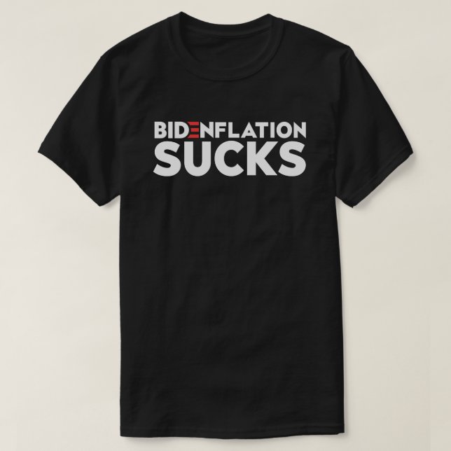 Camiseta BIDENFLAÇÃO SUCKS Anti Joe Biden Inflação (Frente do Design)