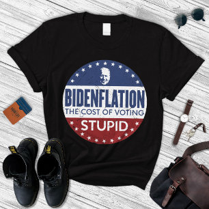 Camiseta Bidenflation The Cost Of Voting Stupid T-Shirt