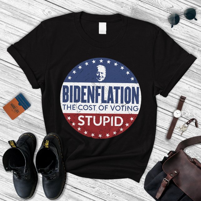 Camiseta Bidenflation The Cost Of Voting Stupid T-Shirt (Criador carregado)