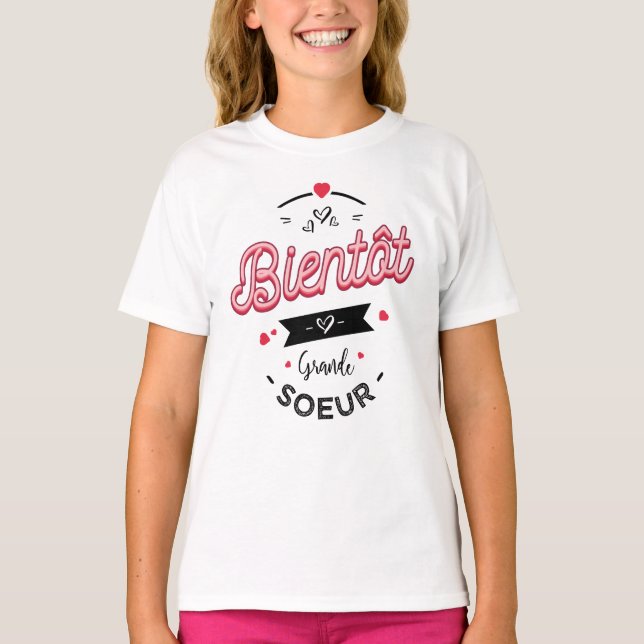 Camiseta Bientôt grande soeur (Frente)