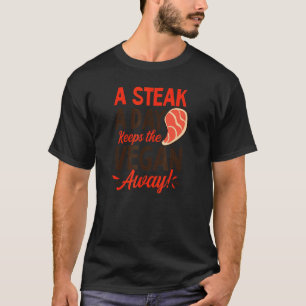 Camiseta Bife Do Dia Mantém O Vegano Longe Comedor De Carne