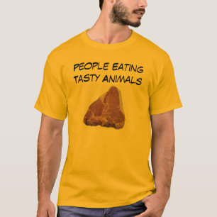 Camiseta Bife do lombo, pessoas que comem animais saborosos