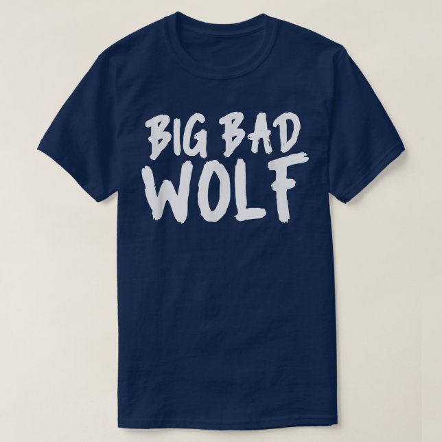 Camiseta Big Bad Werewolf Wolf Lover Dog Owner & Werewolf  (Frente do Design)
