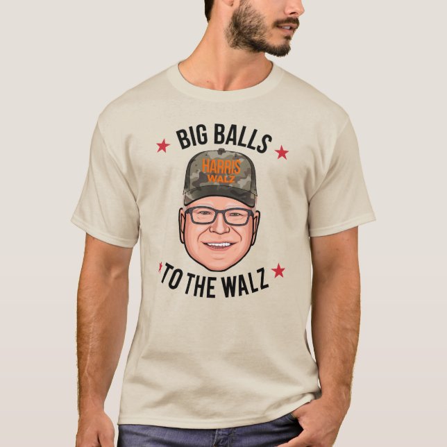 Camiseta Big Balls para o Walz (Frente)