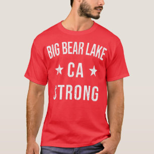 Camiseta Big Bear Lake CA Forte Vaga de Souvenir, Cidade Na