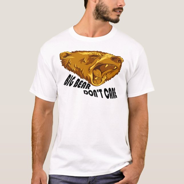 Camiseta Big Bear não se importa (Frente)