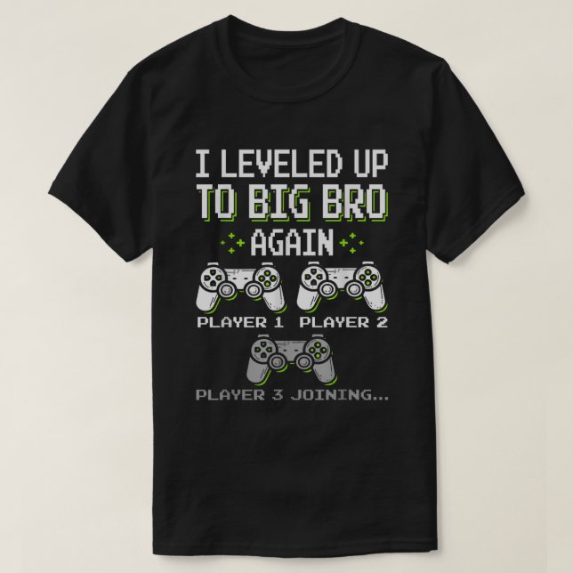 Camiseta Big Bro Level Up Shirt - Gamer Sibling Reveal Tee (Frente do Design)