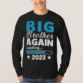 Camiseta Big Brother 2023 Loading Baby Announcement First T