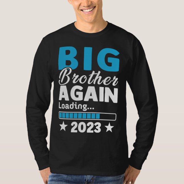 Camiseta Big Brother 2023 Loading Baby Announcement First T (Frente)