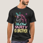 Camiseta Big Brother Birthday Unicorn Neon<br><div class="desc">Grande Irmão de Festa Brilhante,  Unicórnio Neon,  Unicórnio de Aniversário,  Garota de Aniversário Unicórnio,  Unicórnio do Brilho,  Unicórnio Brilhante,  Dia de os pais,  Dia de as mães</div>