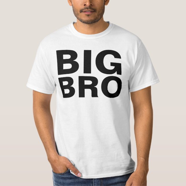 Camiseta BIG BROTHER BRO T-shirts (Frente)
