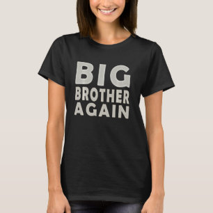 Camiseta Big Brother Novamente Para Meninos 1 Família Engra