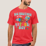 Camiseta Big Brother Of The Birthday Astronaut Boy Space Pa<br><div class="desc">Big Brother Of The Birthday Astronaut Boy Space Party .</div>