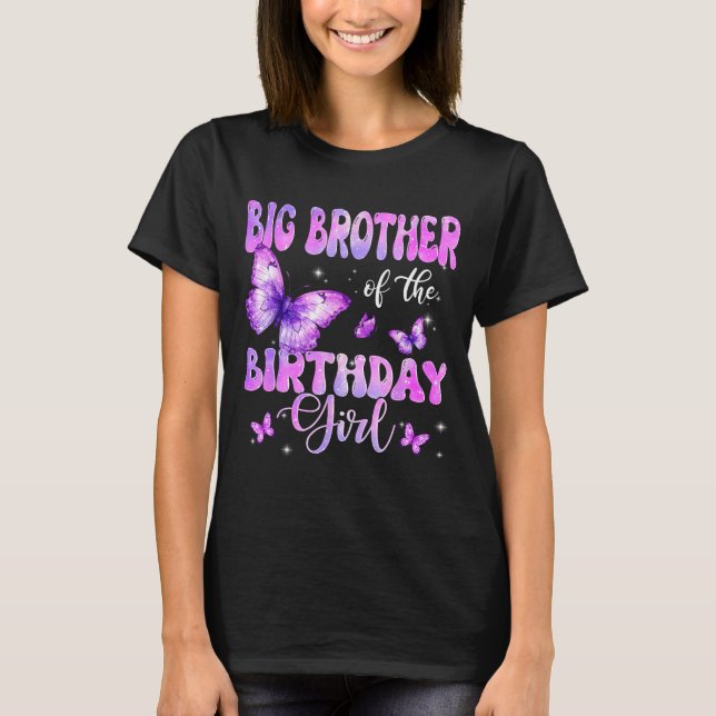 Camiseta Big Brother Of The Birthday Girl Butterfly Family  (Frente)