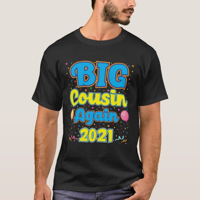 Camiseta Big Cousin Again 2021 Pregnancy Announcement Party (Frente)