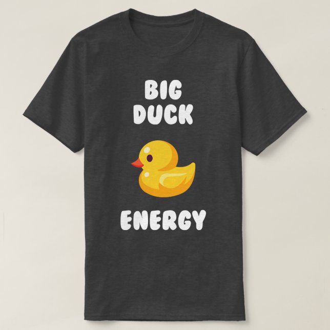 Camiseta Big Duck Energy BDE (Frente do Design)