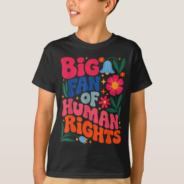 Camiseta Big Fan Of Human Rights Boho Floral  (Frente)