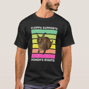 Camiseta Big Floppa Apoia os Direitos das Mulheres Caracal