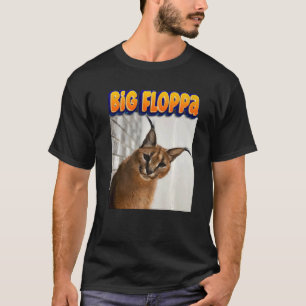 Camiseta Big Floppa Meme Cat 1