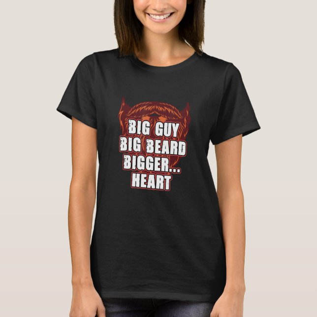 Camiseta Big Guy Big Beard Bigger Heart  Daddy Humor Dad (Frente)
