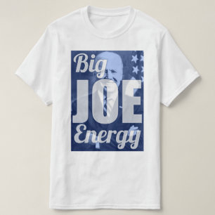 Camiseta Big Joe Energy Biden 2020