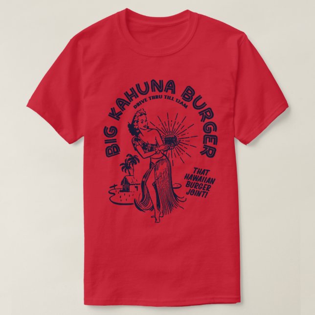Camiseta Big Kahuna Burger (Frente do Design)