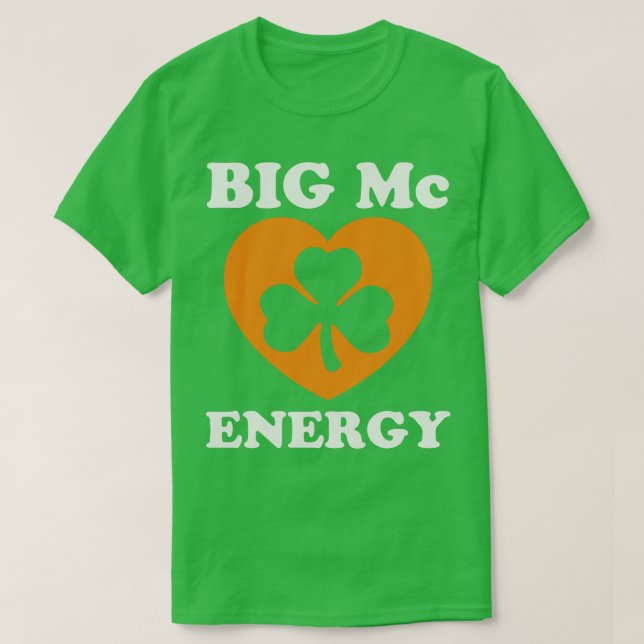 Camiseta Big Mc Energy Dia de São Patrício Sobrenomes irlan (Frente do Design)