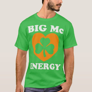 Camiseta Big Mc Energy Dia de São Patrício Sobrenomes irlan