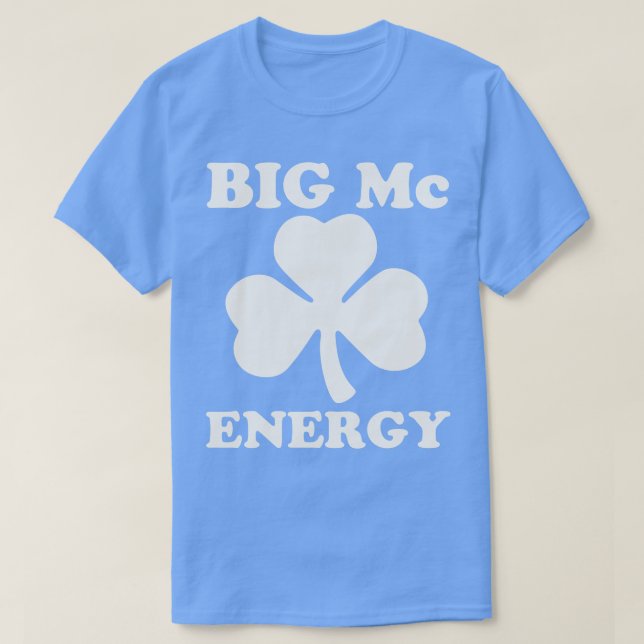 Camiseta Big Mc Energy Dia de São Patrício Sobrenomes irlan (Frente do Design)