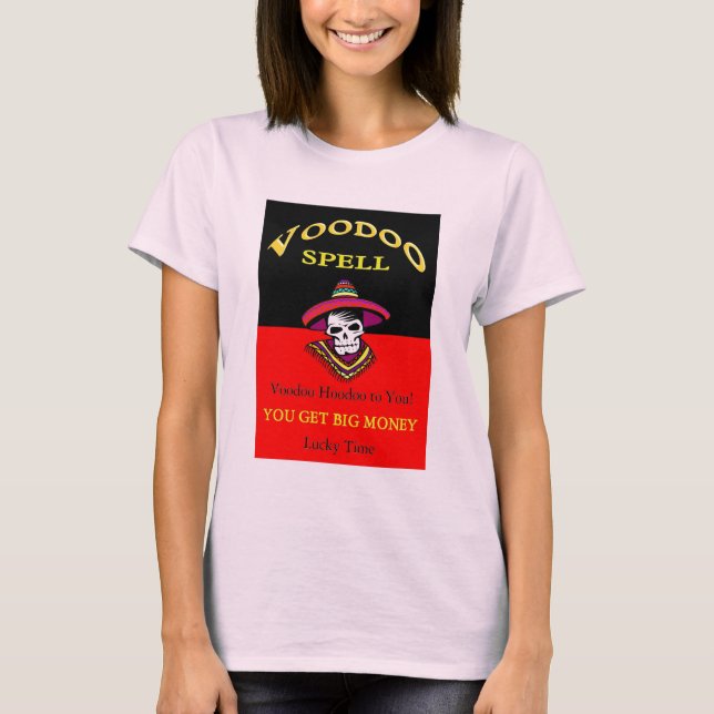 Camiseta Big Money Voodoo Spell (Frente)