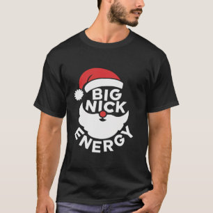 Camiseta Big Nick Energy Engraçado Inapropriado Homens de N