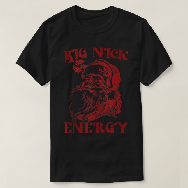 Camiseta Big Nick Energy Engraçado Xmas Natal Feio Sweater (Frente do Design)