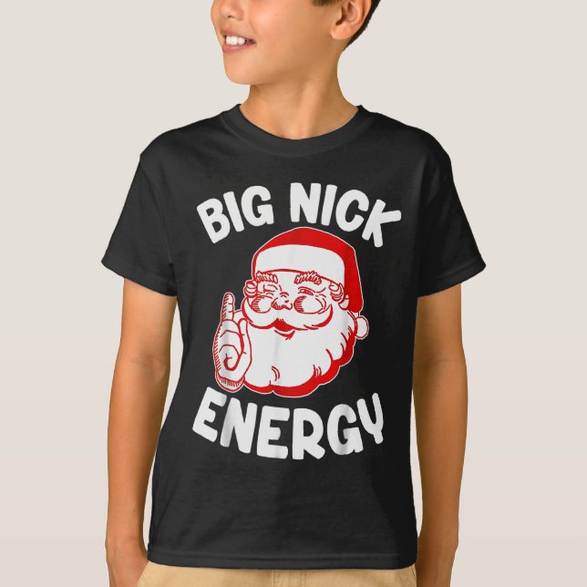 Camiseta Big Nick Energy Funny Santa Christmas  (Frente)